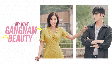 To Live Each Day: My ID Is Gangnam Beauty: My Take!