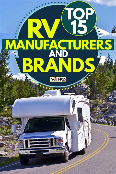 Top 15 RV Manufacturers And Brands