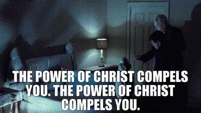 The Power Of Christ Compels You Meme