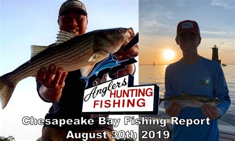 Chesapeake Bay Fishing Report-August 30th 2019