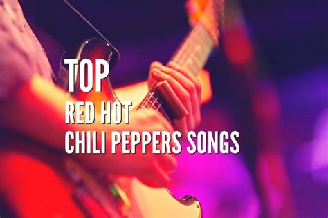 Top 45 Red Hot Chili Peppers Songs – Guitar Tabs Included – Rock Guitar ...