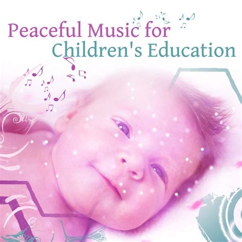 Peaceful Music For Children's Education – Classical Music For Baby ...