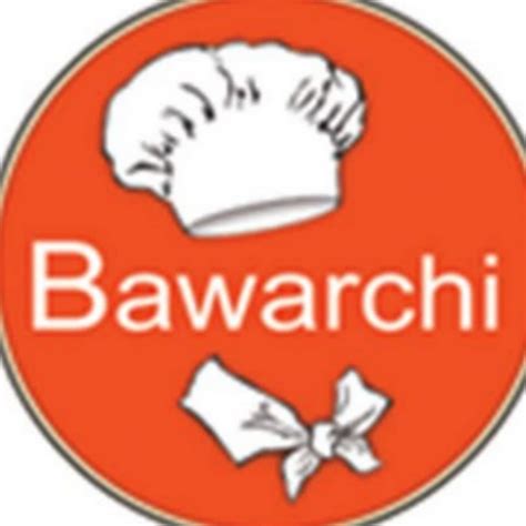 Bawarchi - YouTube