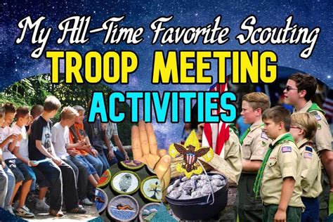 The Best Troop Meeting Activities: 7 Fun Ideas For Scouts And Patrols