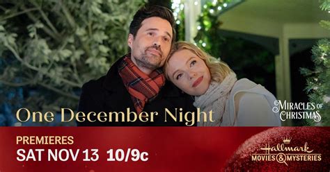 Hallmark Movies & Mysteries Original Premiere of “One December Night ...