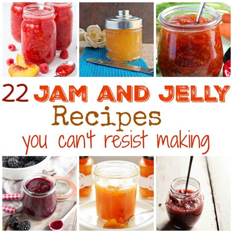 22 Jam and Jelly Recipes You Can't Resist Making - Parade