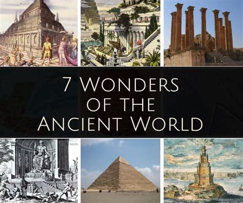 Seven Wonders Of The Ancient World: Complete List and History