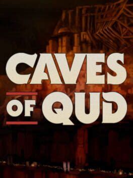 Caves of Qud (2015)