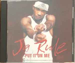 Ja Rule Feat. Lil' Mo & Vita – Put It On Me (2000, CD) - Discogs