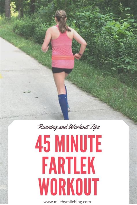 45 Minute Fartlek Workout | Fartlek workout, Fartlek, Fartlek training