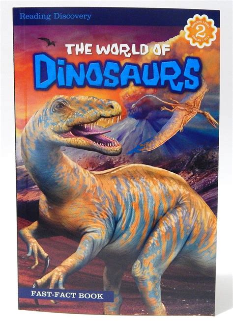 The World of Dinosaurs Fast-Fact Book Level Reader 2 Ages 6-9 | Books, Leveled readers, Dinosaur ...