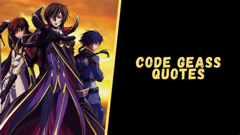 Top 20 Inspirational Quotes From Code Geass Series - Upgrading Oneself