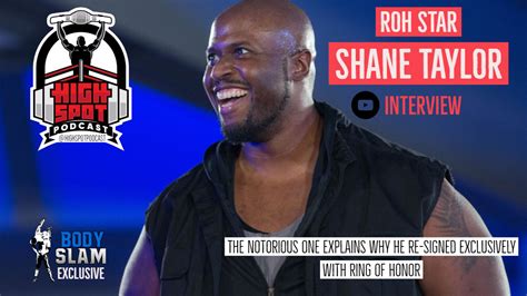 High Spot Podcast- ROH's Shane Taylor Interview