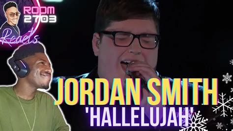 Jordan Smith Reaction 'Hallelujah' - This man can SING, sing! - YouTube