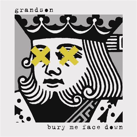 grandson - Bury Me Face Down | Album art, Grandsons, Music album covers