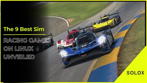 The 9 Best Sim Racing Games on Linux Unveiled