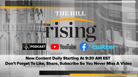 Rising: June 13, 2022 – The Hill