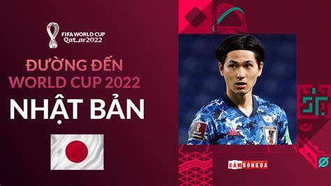 ĐƯỜNG ĐẾN WORLD CUP 2022: NHẬT BẢN – LÁ CỜ ĐẦU CỦA BÓNG ĐÁ CHÂU Á - YouTube