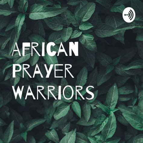 African Prayer Warriors on RadioPublic