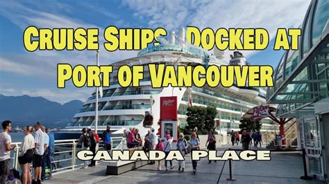 [4K] Cruise Ships Docked at Port of Vancouver, Canada Place walk, Vancou... : r/travelphotos