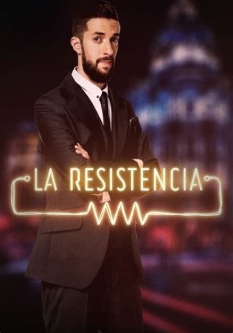 La resistencia temporada 3 - Ver todos los episodios online