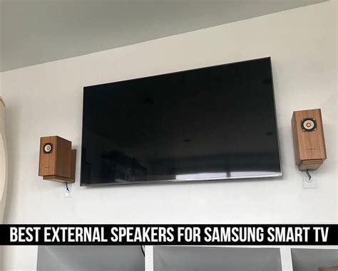 Top 9 External Speakers For Samsung Smart TV in 2022