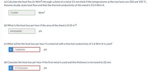 Solved (a) Calculate the heat flux (in W/m2) through a sheet | Chegg.com