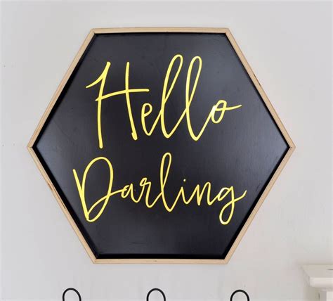 Hello Darling Sign FREE Printable | Driftwood crafts, Free printable crafts, Decorating blogs