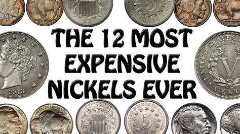 The 12 Most Expensive Nickels In U.S. History - YouTube