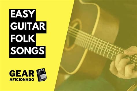 25 Easy Folk Songs on Guitar