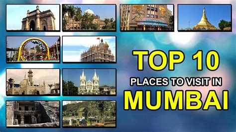 Top 10 places to visit in Mumbai - Getinfolist.com