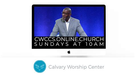 Live at Calvary Worship Center on Livestream