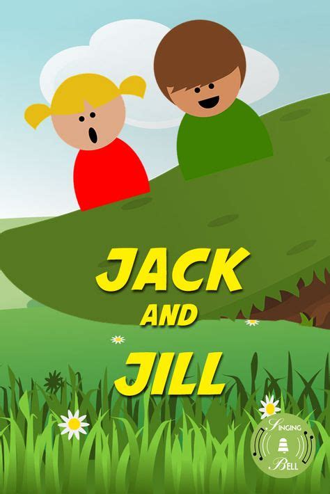 Jack and Jill | Nursery rhymes, Music for kids, Nursery rhymes lyrics