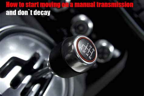 How to start moving on a manual transmission and don`t decay | Car Anatomy