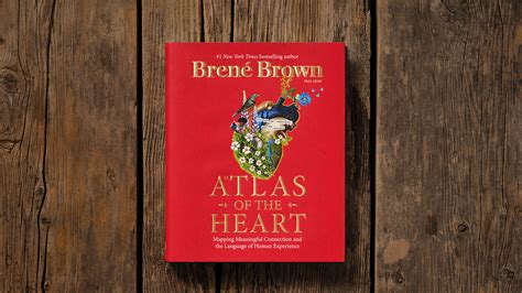 Atlas of the Heart - Brené Brown