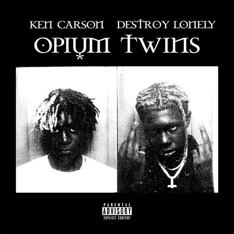 opium twins : r/kencarson