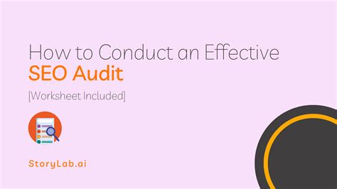 How to Conduct an Effective SEO Audit in 2024 [+ Worksheet]