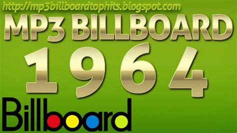 mp3 BILLBOARD 1964 TOP Hits mp3 BILLBOARD 1964 - YouTube