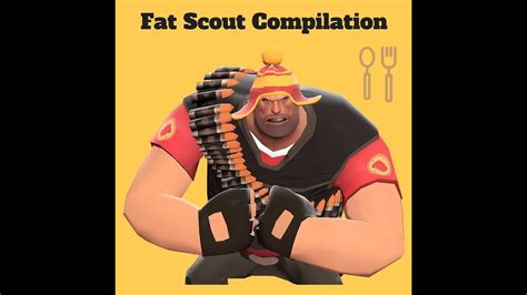 TF2: Fat-Scout Gameplay/Montage [HD] - YouTube