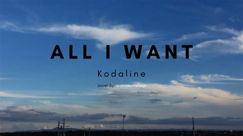 all i want - Kodaline - YouTube