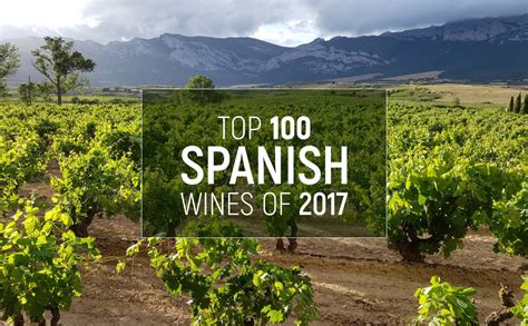 Top 100 Spanish Wines of 2017 - JamesSuckling.com