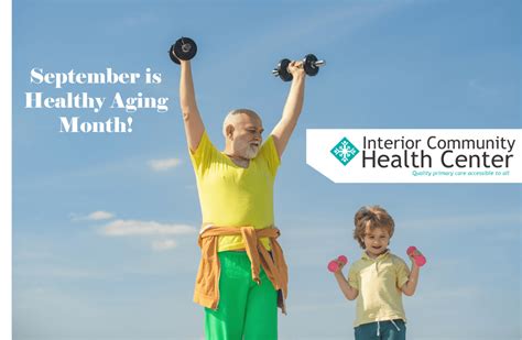 Healthy Aging Month: Interior Community Health Center: Health Center