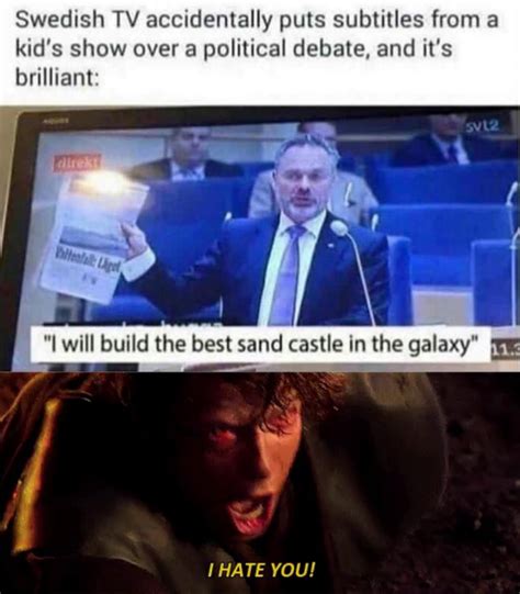 I don't like sand : r/PrequelMemes