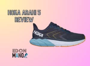 Hoka Arahi 5 Review: Best For Athletes – Edon Manor