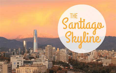 The Santiago Skyline - lauren on location