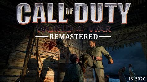 Call of Duty: World at War Remastered in 2020 - YouTube