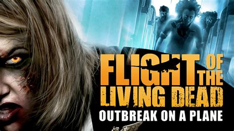 Flight of the Living Dead: Outbreak on a Plane | Movie fanart | fanart.tv