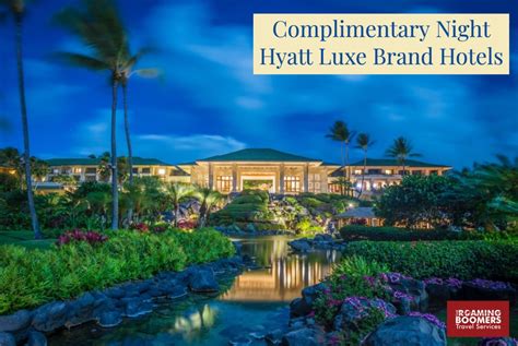 Free Night: Hyatt Luxe Brand Hotels - The Roaming Boomers