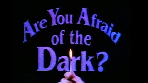 Are You Afraid of the Dark? (1990) — Art of the Title