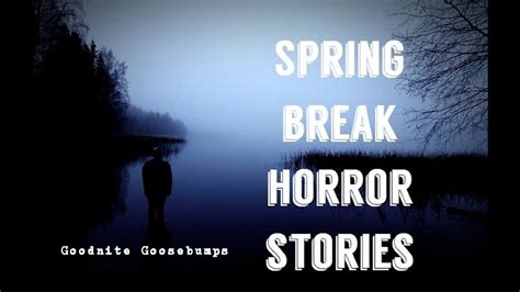 TRUE Spring Break Horror Stories - YouTube